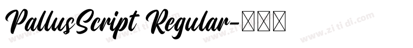 PallusScript Regular字体转换